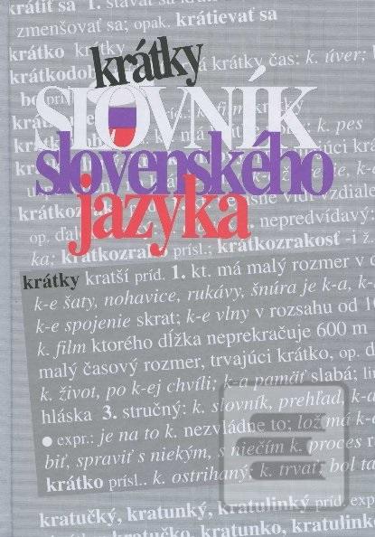 Kniha: Krátky slovník slovenského jazyka - Kačala