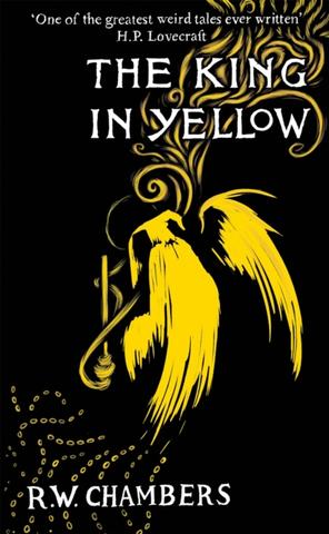 Kniha: The King in Yellow - Robert W. Chambers