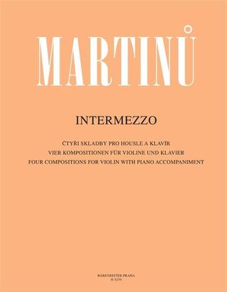 Kniha: Intermezzo - Čtyři skladby pro housle a klavír - Bohuslav Martinů