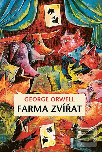 Kniha: Farma zvířat - 1. vydanie - George Orwell