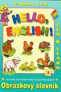 Kniha: Hello English! 3. Farma - Les - Obrázkový slovník