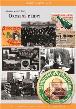 Kniha: Orosené dějiny - Martin Veselý