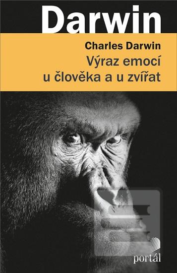Kniha: Výraz emocí u člověka a u zvířat - 1. vydanie - Charles Darwin