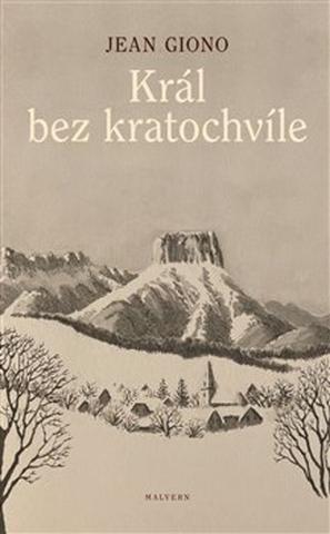 Kniha: Král bez kratochvíle - Jean Giono