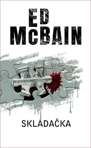Kniha: Skládačka - 1. vydanie - Ed McBain