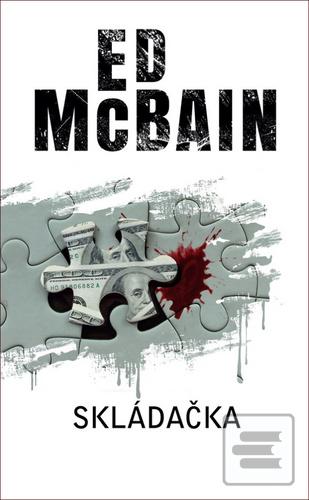 Kniha: Skládačka - 1. vydanie - Ed McBain