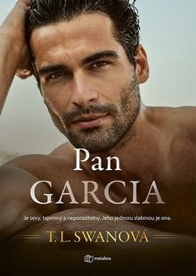 Kniha: Pan Garcia - T.L. Swan
