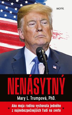 Kniha : Nenásytný - Ako moja rodina vychovala jedného z najnebezpečnejších ľudí na svete - 1. vydanie