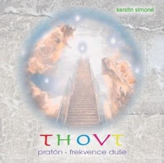 CD: Thovt: Pratón - frekvence duše (2xCD) - Kerstin Simoné