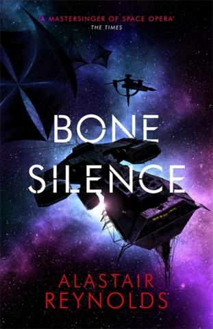 Kniha: Bone Silence - Alastair Reynolds