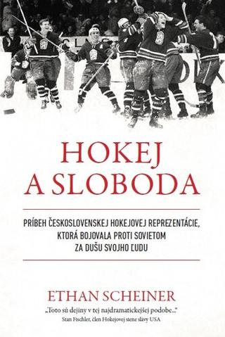 Kniha: Hokej a sloboda - Nadalízate - 1. vydanie - Ethan Scheiner