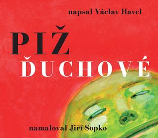 Kniha: Pižďuchové - 2. vydanie - Václav Havel