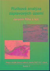 Kniha: Riziková analýza záplavových území - ŘÍHA; ŠUBÍK