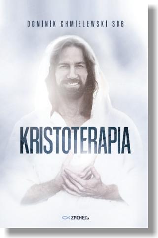 Kniha: Kristoterapia - Dominik Chmielewski
