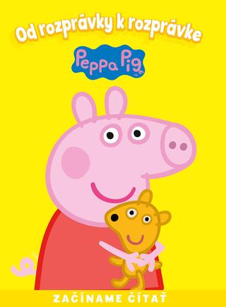 Kniha: Od rozprávky k rozprávke - Peppa Pig - 1. vydanie - kolektiv