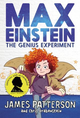 Kniha: Max Einstein: The Genius Experiment - James Patterson