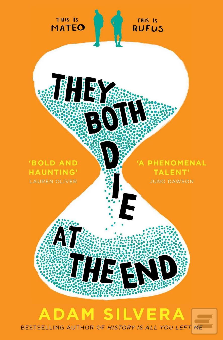 Kniha: They Both Die at the End - 1. vydanie - Adam Silvera