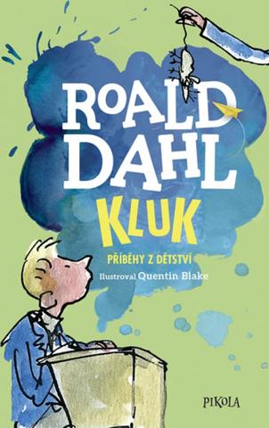 Kniha: Kluk příběhy z dětství - 2. vydanie - Roald Dahl
