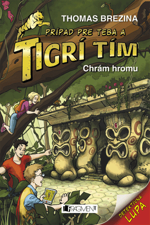 Kniha: Tigrí tím - Chrám hromu - 2. vydanie - Thomas C. Brezina