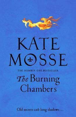 Kniha: The Burning Chambers - 1. vydanie - Kate Mosse