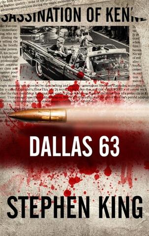 Kniha: Dallas 63 - Stephen King