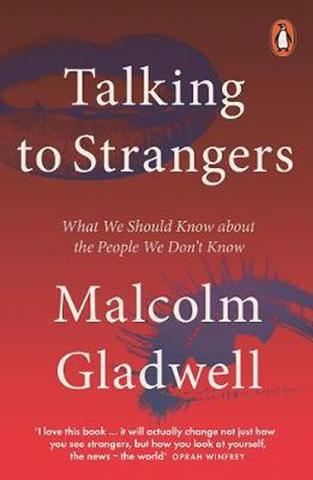 Kniha: Talking to Strangers : What We Should Know about the People We Don´t Know - 1. vydanie - Malcolm Gladwell