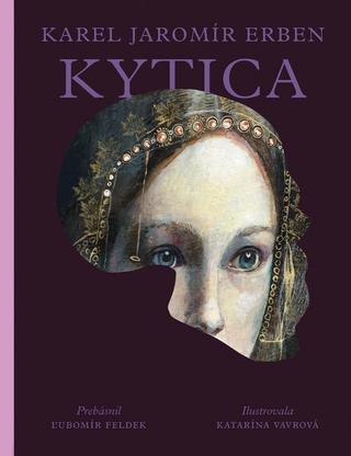 Kniha: Kytica - 1. vydanie - Karel Jaromír Erben