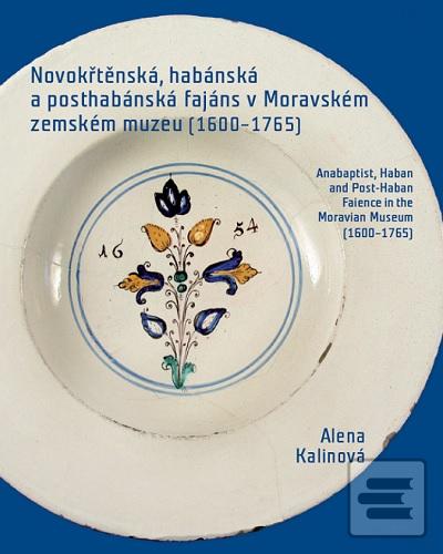 Novokřtěnská, habánská a… (Alena Kalinová)