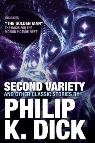 Kniha: Second Variety - Philip K. Dick