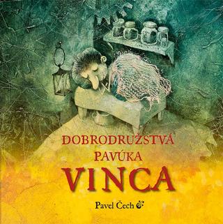 Kniha: Dobrodružstvá pavúka Vinca - Pavel Čech