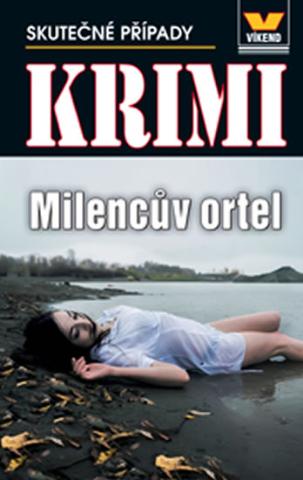 Kniha: Milencův ortel - Krimi 6/16 - 1. vydanie