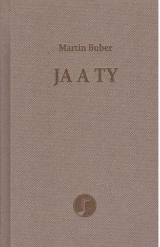 Kniha: Ja a ty - Martin Buber