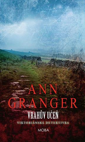 Kniha: Vrahův učeň - Viktoriánská detektivka - 1. vydanie - Ann Granger