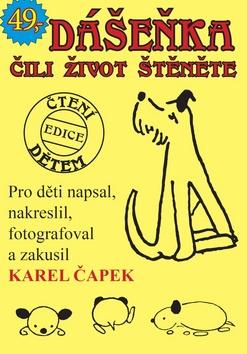 Kniha: Dášeňka čili život štěněte - 1. vydanie - Karel Čapek