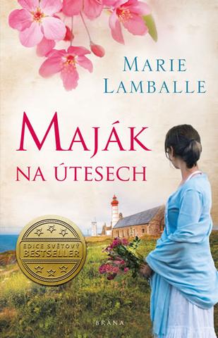 Kniha: Maják na útesech - 1. vydanie - Marie Lamballe