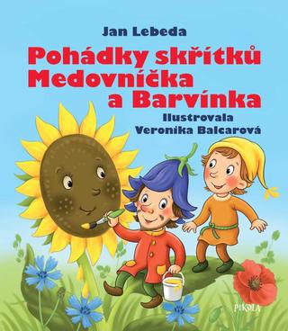 Kniha: Pohádky skřítků Medovníčka a Barvínka - 2. vydanie - Jan Lebeda
