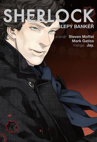 Kniha: Sherlock 2 - Slepý bankéř - 2 - 1. vydanie - Steven Moffat