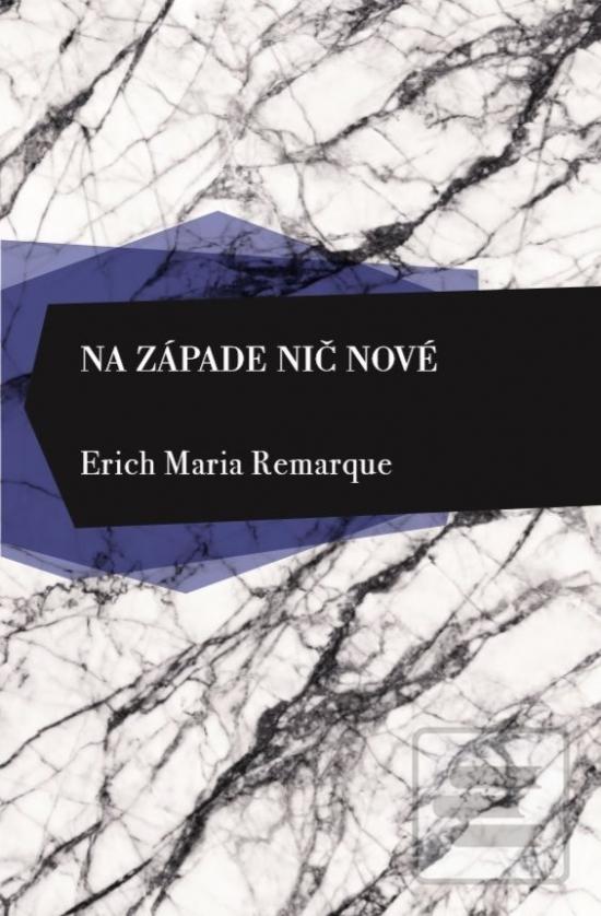 Kniha: Na západe nič nové - 7. vydanie - Erich Maria Remarque