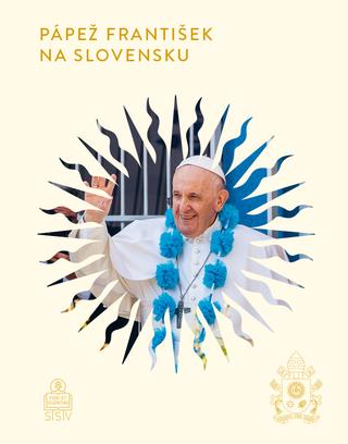 Kniha: Pápež František na Slovensku (mäkká väzba) - 12.-15. septembra 2021