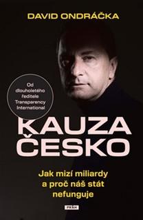 Kniha: Kauza Česko - David Ondráčka