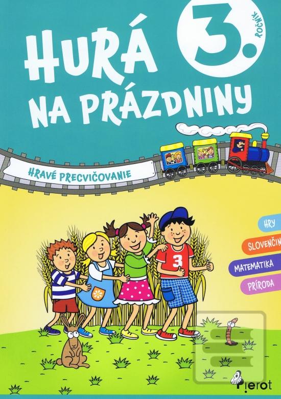 Hurá na prázdniny 3. tri…