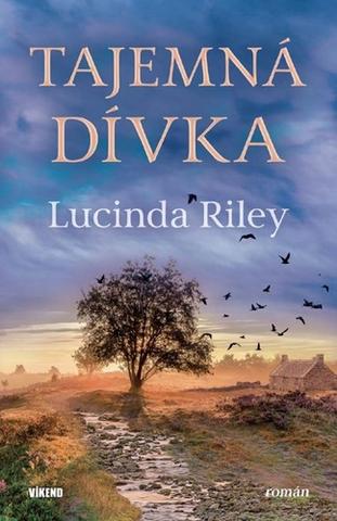 Kniha: Tajemná dívka - 1. vydanie - Lucinda Rileyová