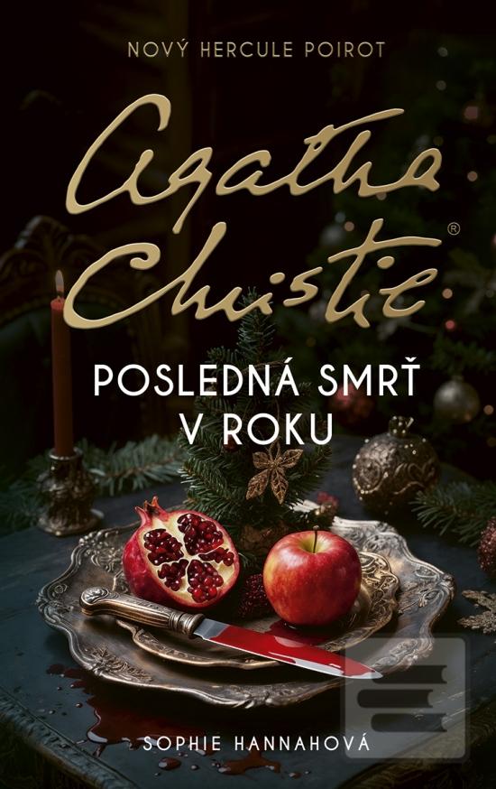 Kniha: Posledná smrť v roku - 1. vydanie - Sophie Hannahová