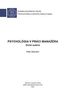 Kniha: Psychológia v práci manažéra (2.vydanie) - Peter Seemann