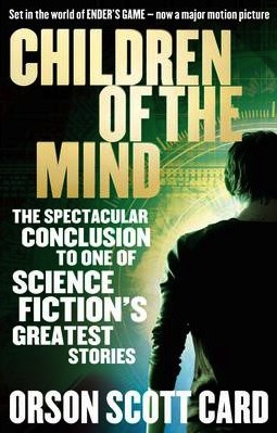 Kniha: Children Of The Mind (new cover re-issue) - Orson Scott Card