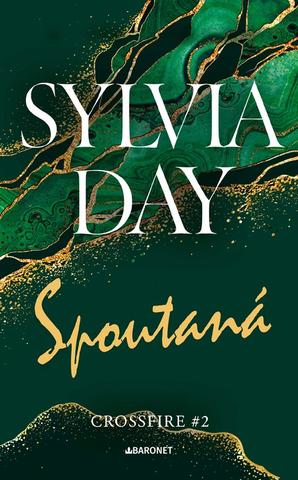 Kniha: Spoutaná - 2. vydanie - Sylvia Day