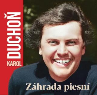 CD: CD Karol Duchoň - Záhrada piesní - 1. vydanie