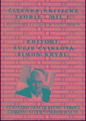 Čítanka kritické teorie I (Rozhovory s J. Habermasem) - Lucie Cviklová
