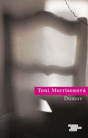 Kniha: Domov - Toni Morrisonová