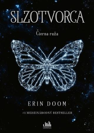 Kniha: Slzotvorca - Čierna ruža - Erin Doom